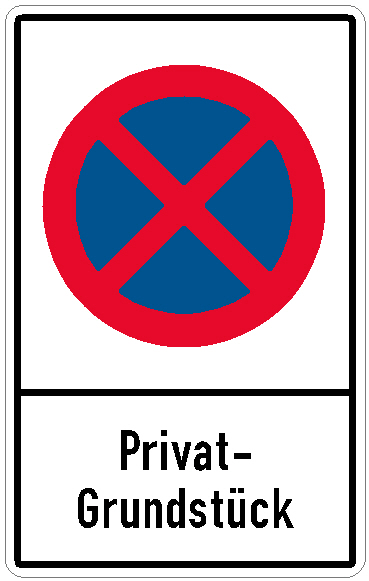 Halteverbotsschild mit Text Privatgrundstück 